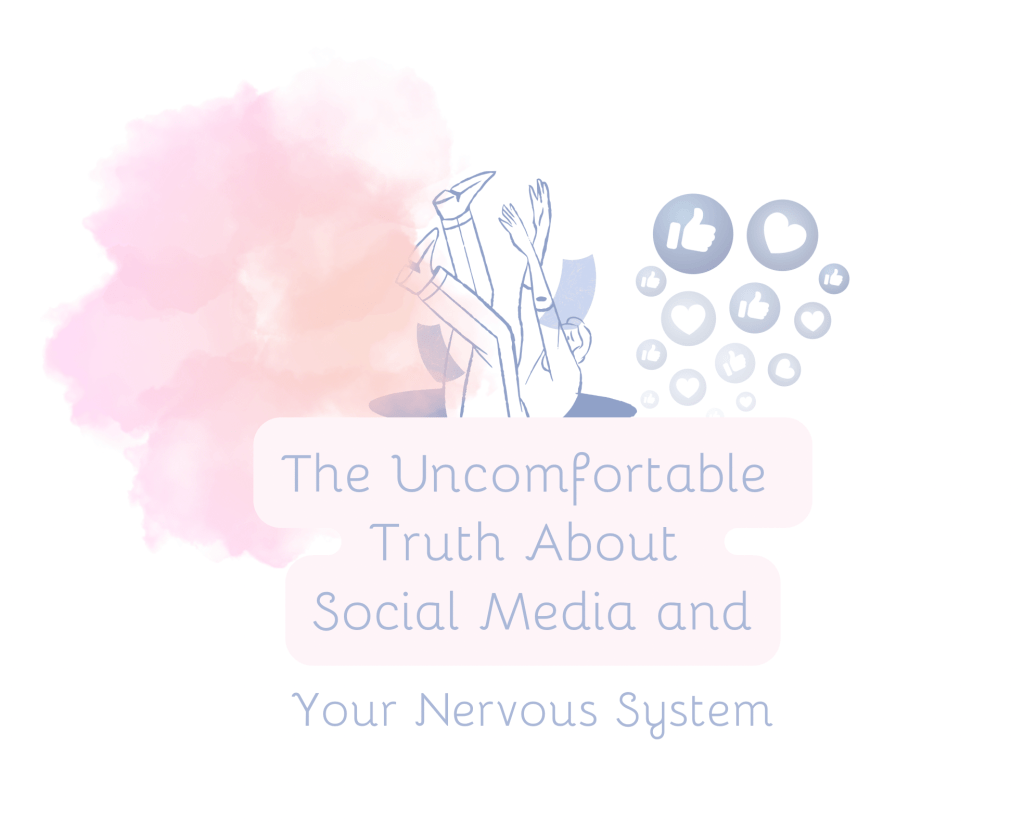 The Uncomfortable Truth About Social Media and Your Nervous&nbsp;System
